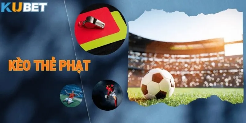 Kèo Thẻ Phạt - Nắm Vững Yếu Tố Then Chốt Để Thắng Lớn 4 Bí kíp đặt cược thể thao thắng lớn cho thành viên nhà cái