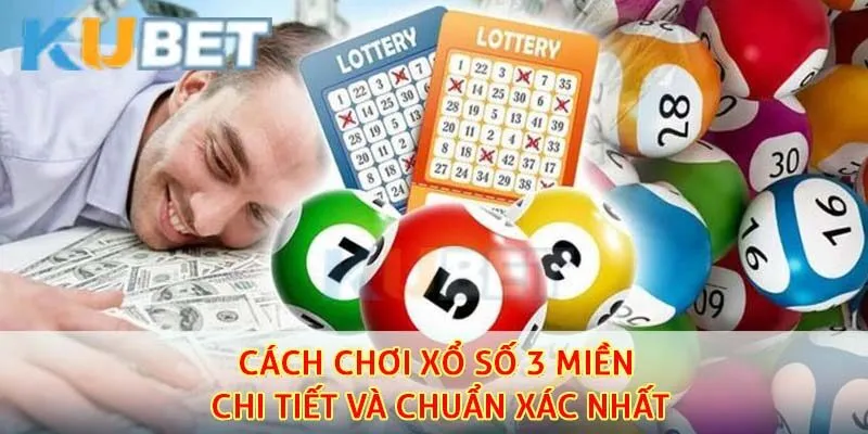 Xổ Số 3 Miền - Chinh Phục Hình Thức Giải Trí Online Lôi Cuốn Nhất 3 Cách chơi xổ số 3 miền nhanh chóng và chính xác nhất tại kubet